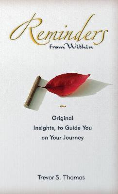 Reminders from Within(English, Paperback, Thomas Trevor S)
