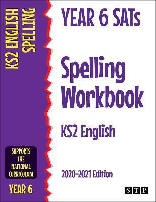 Year 6 SATs Spelling Workbook KS2 English(English, Paperback, STP Books)