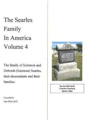 The Searles Family in America - Volume 4(English, Paperback, White John F)
