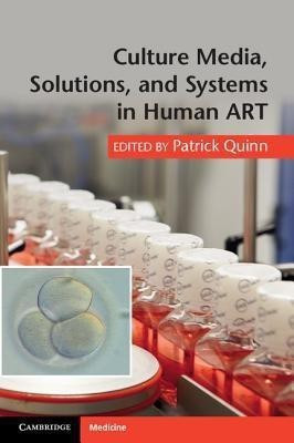Culture Media, Solutions, and Systems in Human ART(English, Paperback, unknown)