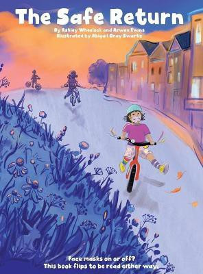 The Safe Return(English, Hardcover, Wheelock Ashley)