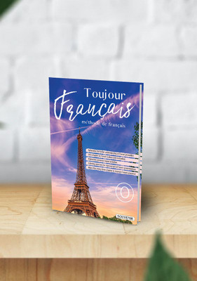 Toujours Francais:-French Volume -0 ,language Learning Books for beginners,Easy French Step-by-Step Learning method:-Educational book(Paperback, S.Singh, Kajal Chawla)