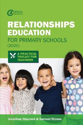 Relationships Education for Primary Schools (2020)(English, Paperback, Glazzard Jonathan)