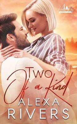 Two of a Kind(English, Paperback, Rivers Alexa)