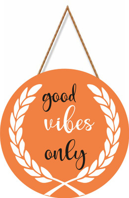 Brothers Creation Good Vibes Only Wall Name Plate(6 inch X 11 inch, Orange)