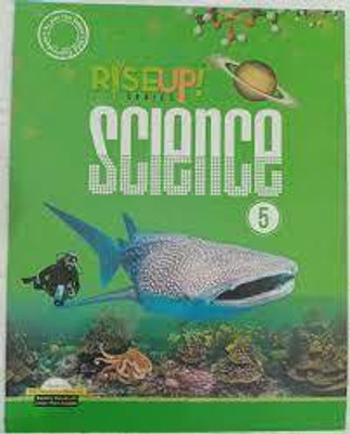 Rise Up Science -5(Paperback, SWATI MEHROTRA)