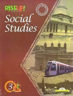 Rise Up Social Studies Class -3(Paperback, SWATI MEHROTRA)