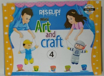 Rise Up Mini Art And Craft Class 4(Paperback, NIDA FATIMA)