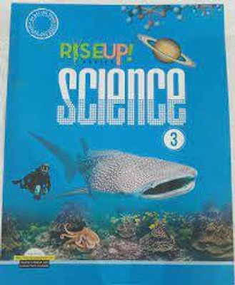 Rise Up Science -3(Paperback, SWATI MEHROTRA)