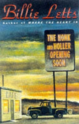 The Honk and Holler Opening Soon(English, Hardcover, Letts Billie)
