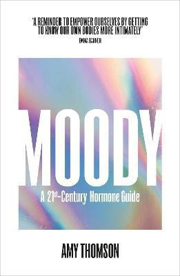 Moody(English, Paperback, Thomson Amy)