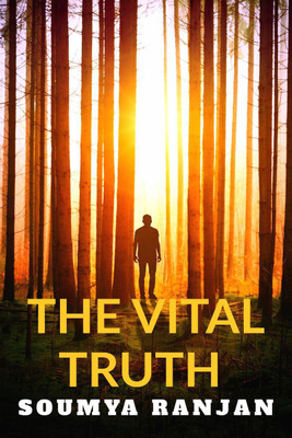 THE VITAL TRUTH(English, Paperback, Soumya Ranjan)