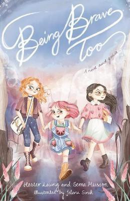 Being Brave Too(English, Paperback, Leung Hester)