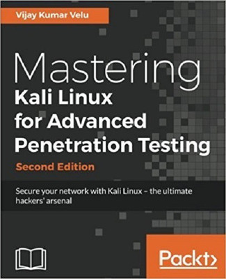 Mastering Kali Linux for Advanced Penetration Testing -(English, Electronic book text, Velu Vijay Kumar)