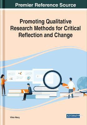 Promoting Qualitative Research Methods for Critical Reflection and Change(English, Electronic book text, unknown)