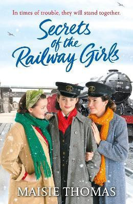 Secrets of the Railway Girls(English, Paperback, Thomas Maisie)