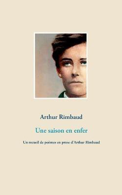 Une saison en enfer(French, Paperback, Rimbaud Arthur)
