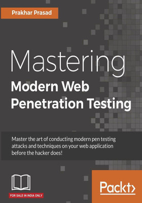 Mastering Modern Web Penetration Testing(English, Electronic book text, Prasad Prakhar)