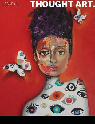 Thought Art Magazine Issue 02(English, Paperback, unknown)