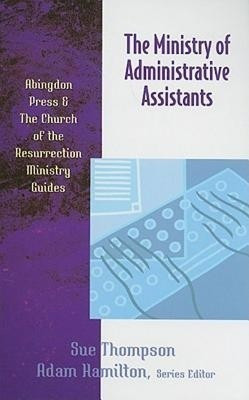 Ministry Of Administrative Assistants(English, Paperback, Thompson Sue)