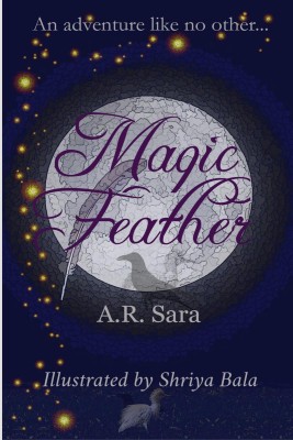 Magic Feather(English, Paperback, A. R. Sara)