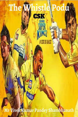 The Whistle Podu(English, Paperback, Me Vivek Kumar Pandey Shambhunath)
