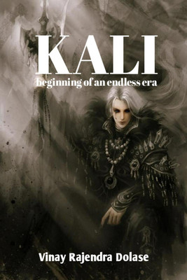 Kali(English, Paperback, Vinay Dolase)