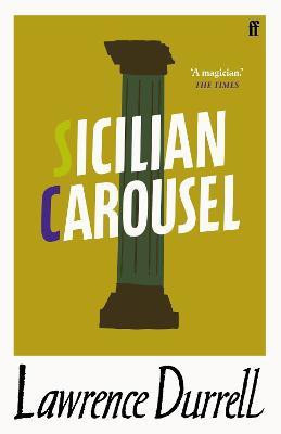 Sicilian Carousel(English, Electronic book text, Durrell Lawrence)