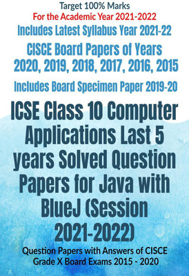 ICSE Class 10 Computer Applications Last 5 years Solved Question Papers for Java with BlueJ (Session 2021-2022)(English, Paperback, Av Editorial Board)