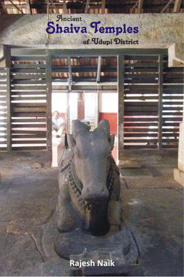 Ancient Shaiva Temples of Udupi District (B&W)(English, Paperback, Rajesh Naik)