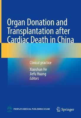Organ Donation and Transplantation after Cardiac Death in China(English, Hardcover, unknown)