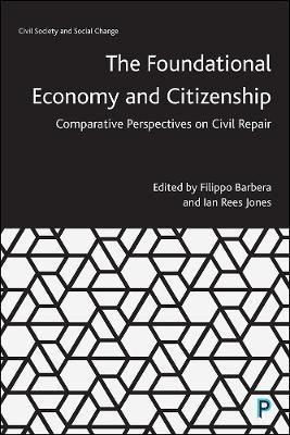 The Foundational Economy and Citizenship(English, Paperback, unknown)