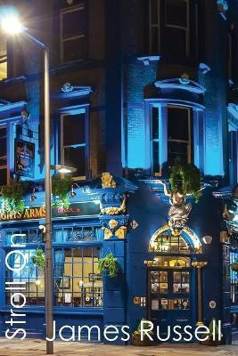 Stroll On(English, Paperback, Russell James)