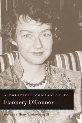 A Political Companion to Flannery O'Connor(English, Hardcover, unknown)