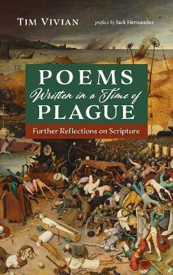 Poems Written in a Time of Plague(English, Hardcover, Vivian Tim)
