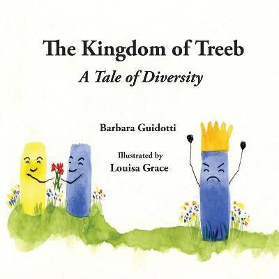 The Kingdom of Treeb(English, Paperback, Guidotti Barbara)