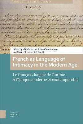 French as Language of Intimacy in the Modern Age(English, Electronic book text, unknown)