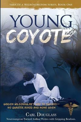 The Young Coyote(English, Paperback, Douglass Carl)