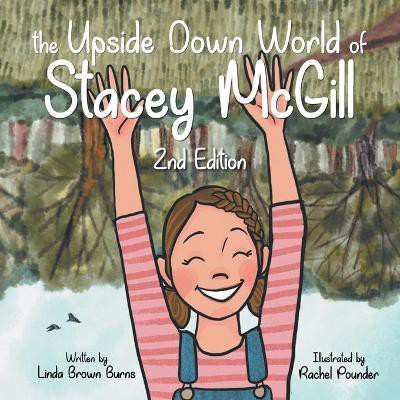 The Upside Down World of Stacey McGill(English, Paperback, Burns Linda)