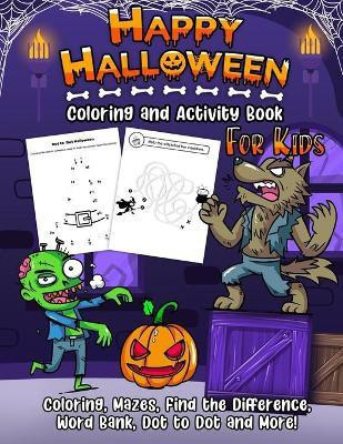 Coloring and Activity Book - Halloween Edition(English, Paperback, Hall Harper)