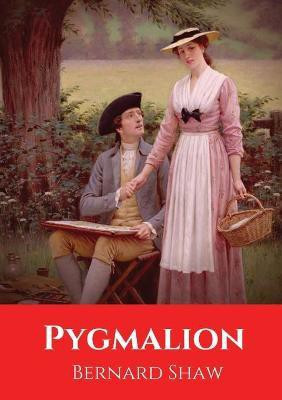 Pygmalion(English, Paperback, Shaw Bernard)