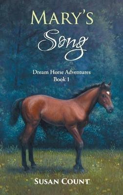 Mary's Song(English, Hardcover, Count Susan)