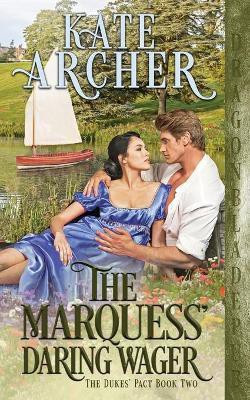 The Marquess' Daring Wager(English, Paperback, Archer Kate)