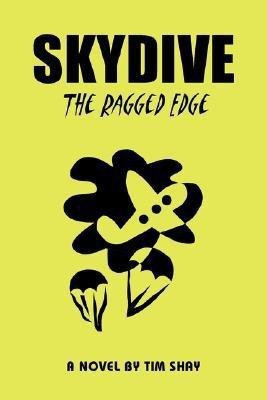 Skydive(English, Paperback, Shay Tim)