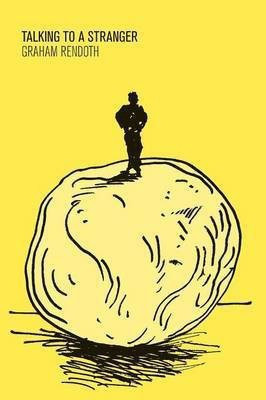 Talking To A Stranger(English, Paperback, Rendoth Graham)
