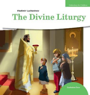 The Divine Liturgy(English, Hardcover, Luchaninov Vladimir)