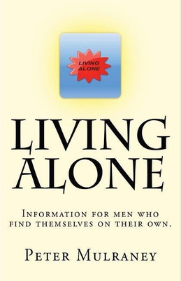 Living Alone(English, Paperback, Mulraney Peter)
