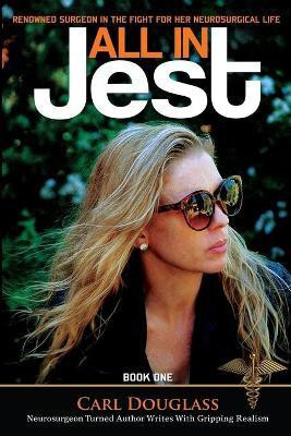 All in Jest(English, Paperback, Douglass Carl)