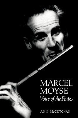 Marcel Moyse(English, Hardcover, McCutchan Ann)