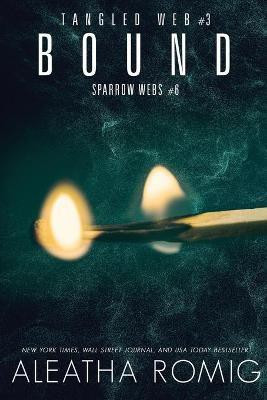 Bound(English, Paperback, Romig Aleatha)